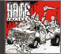 Hate Society - Sounds of racial hatred